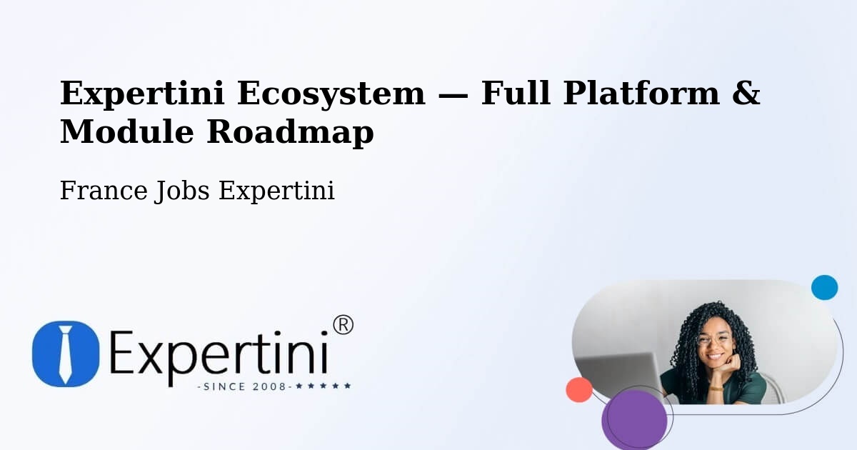 Expertini Ecosystem — Full Platform & Module Roadmap – Bourghelles