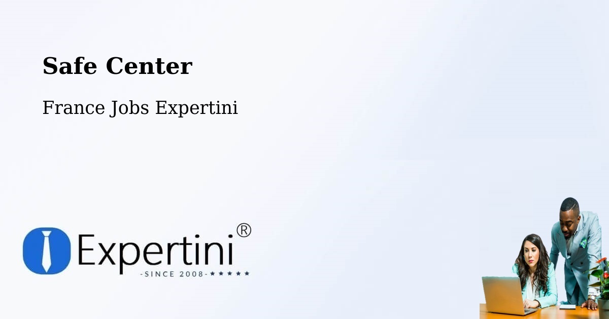 Safety Center – Bourghelles - France Jobs Expertini